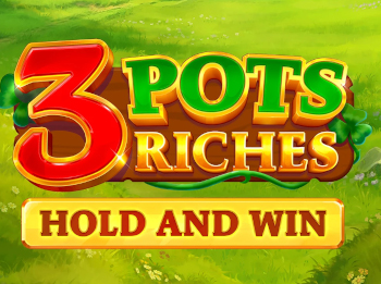 3 Pots Riches